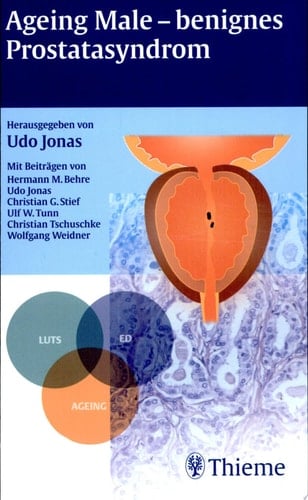 Ageing male - benignes Prostatasyndrom (BPS) 34 Tabellen