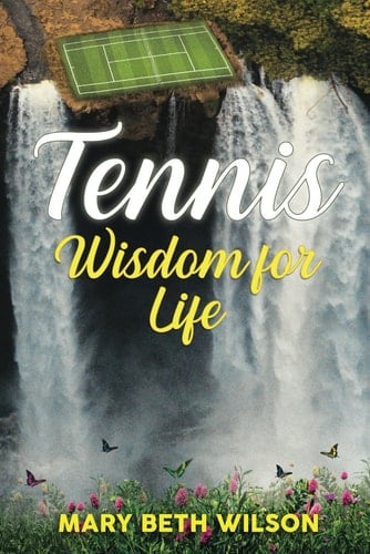 TENNIS – WISDOM FOR LIFE: Daily Devotional