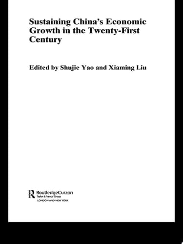 Sustaining China's Economic Growth in the Twenty-first Century