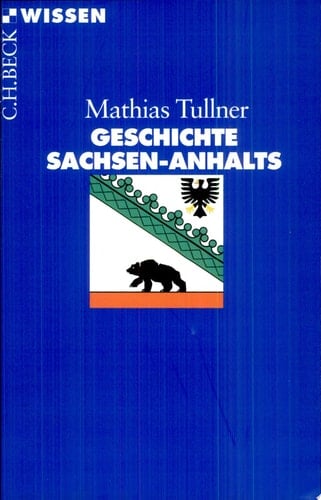 Geschichte Sachsen-Anhalts