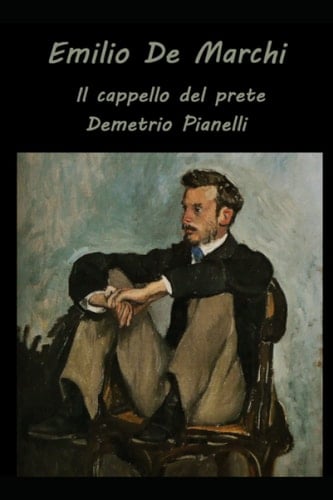Il cappello del prete, Demetrio Pianelli (Italian Edition)