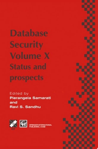 Database Security X Status and prospects