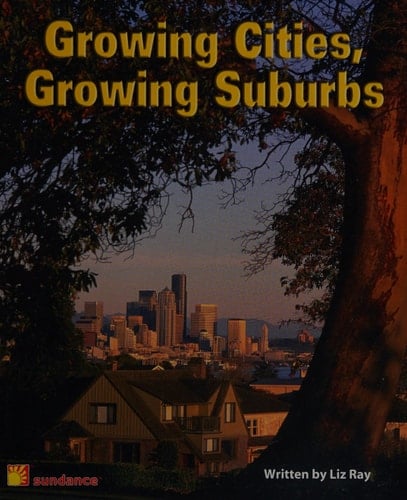 Growing Cities, Growing Suburbs