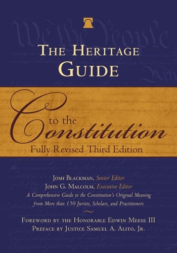 The Heritage Guide to the Constitution
