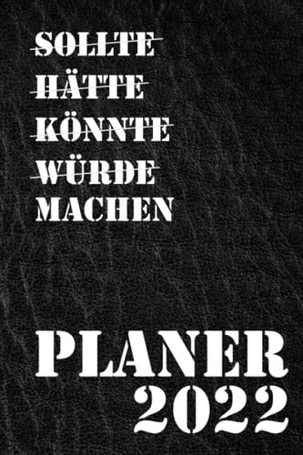 Planer 2022. Kalenderplaner 2022: Kalender 2022 Buchkalender 2022, Business 2022 mit Jahresüberblick, Familien und Freizeit 2022 mit Jahresüberblick, ... Hausmanager, A5 130 Seiten. (German Edition)