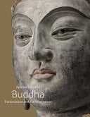 Approaching the Buddha Transmission and Transformation