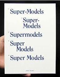 Super Models