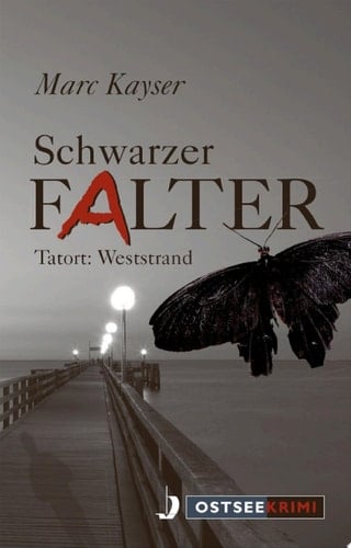 Schwarzer Falter Tatort: Weststrand