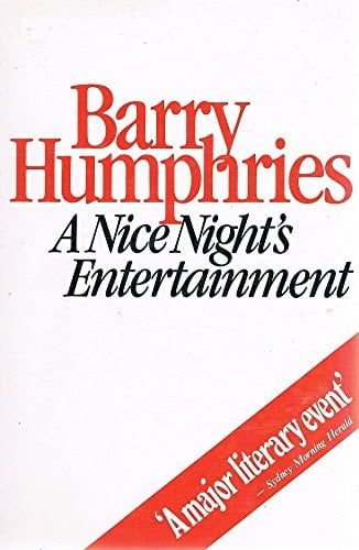 A Nice Night's Entertainment Sketches and Monologues, 1956-1981