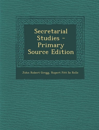Secretarial Studies - Primary Source Edition