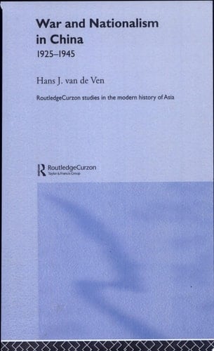 War and Nationalism in China: 1925-1945