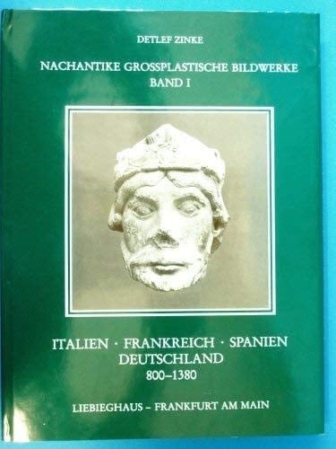 Wissenschaftliche Kataloge Nachantike grossplastische Bildwerke