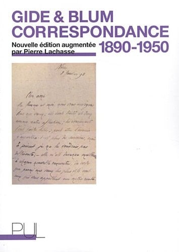 André Gide & Léon Blum: Correspondance (1890-1950)