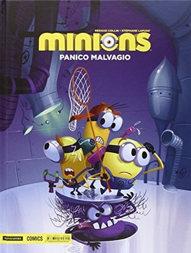 Panico malvagio. Minions