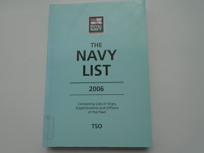 The Navy List 2006 Corrected to 1st April 2006