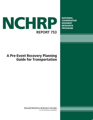 A Pre-event Recovery Planning Guide for Transportation