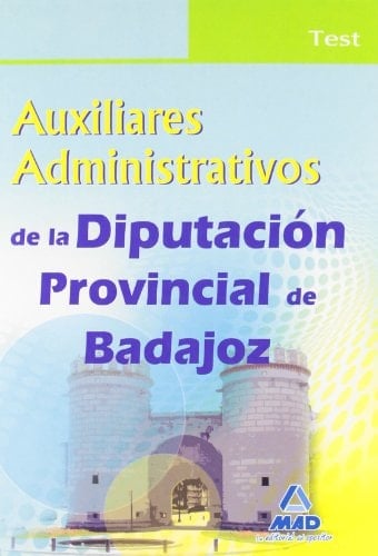 Auxiliares administrativos de la diputación provincial de badajoz. Test