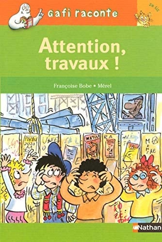 Attention, travaux!