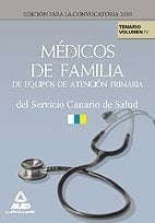 Médicos de familia de equipos de atención primaria del servicio canario de salud. Temario. Volumen iv