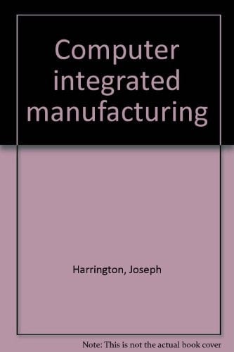 Computer integrated manufacturing