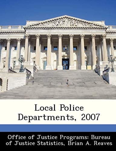 Local Police Departments, 2007
