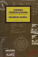 Svenska förintelsevapen utvecklingen av kemiska och nukleära stridsmedel 1928-1970