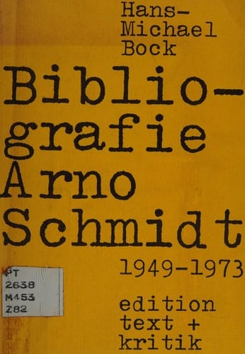 Bibliografie Arno Schmidt: 1949-1973 (German Edition)
