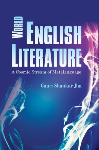 World English Literature - A Cosmic Stream of Metalanguage