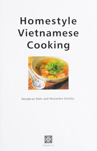 Homestyle Vietnamese Cooking