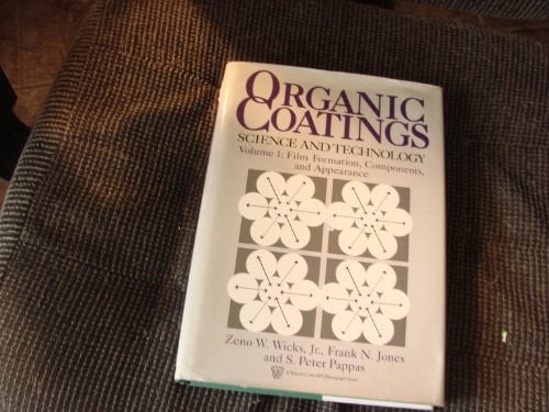 Organic Coatings, Film Formation, Components, and Appearance