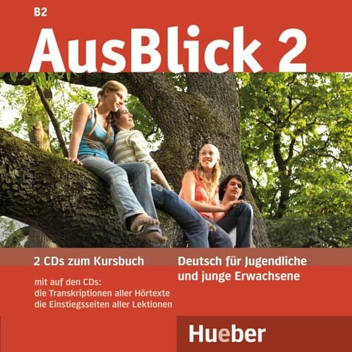 AusBlick 2 Deutsch für Jugendliche und junge Erwachsen. Kursbuch