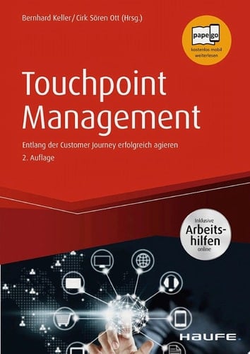 Touchpoint Management Entlang der Customer Journey erfolgreich agieren