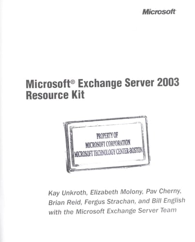 Microsoft® Exchange Server 2003 Resource Kit