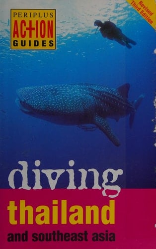 Periplus Action Guides: Diving Thailand and Southeast Asia (Periplus Action Guides)