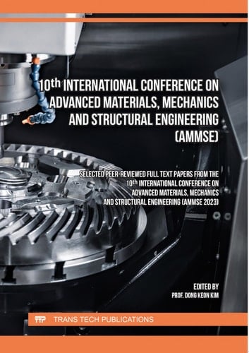 10th International Conference on Advanced Materials, Mechanics and Structural Engineering (AMMSE)