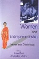 Women And Entrepreneurship : Issues And Challanges