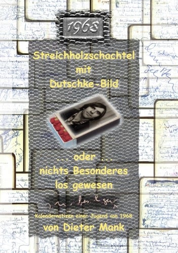 Streichholzschachtel mit Dutschke-Bild nichts Besonderes los gewesen