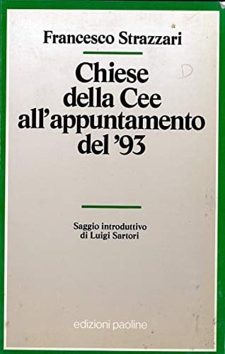 Chiese della Cee all'appuntamento del '93