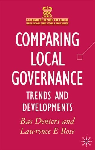Comparing Local Governance Trends and Developments