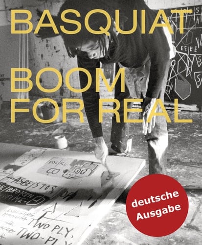 Basquiat (deutsch) Boom for Real