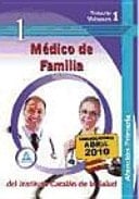 Médico de familia de atención primaria del instituto catalán de la salud. Temario volumen i