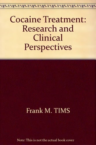 Cocaine Treatment Research and Clinical Perspectives : Meeting on Advances in Cocaine Treatment : Papers