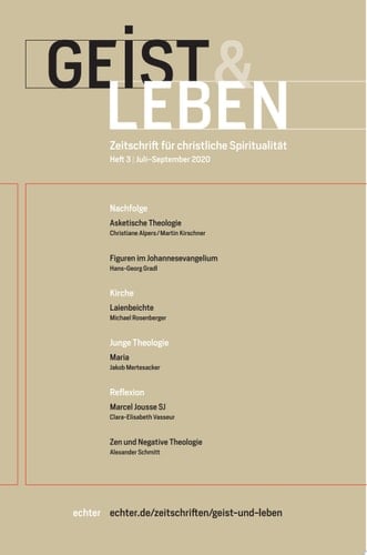 Geist & Leben 3/2020 Zeitschrift für christliche Spiritualität
