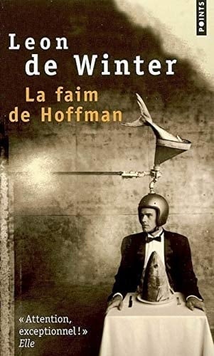 La faim de Hoffman roman