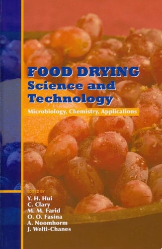 Food Drying Science and Technology Microbiology, Chemistry, Applications
