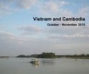 Vietnam and Cambodia