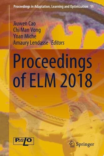 Proceedings of ELM 2018