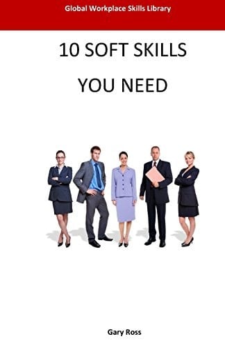 10 Soft Skills You Need