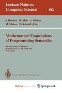 Mathematical Foundations of Programming Semantics 9th International Conference, New Orleans, LA, USA, April 7 - 10, 1993. Proceedings