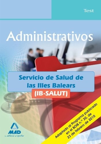 Administrativos del ib-salut. Test